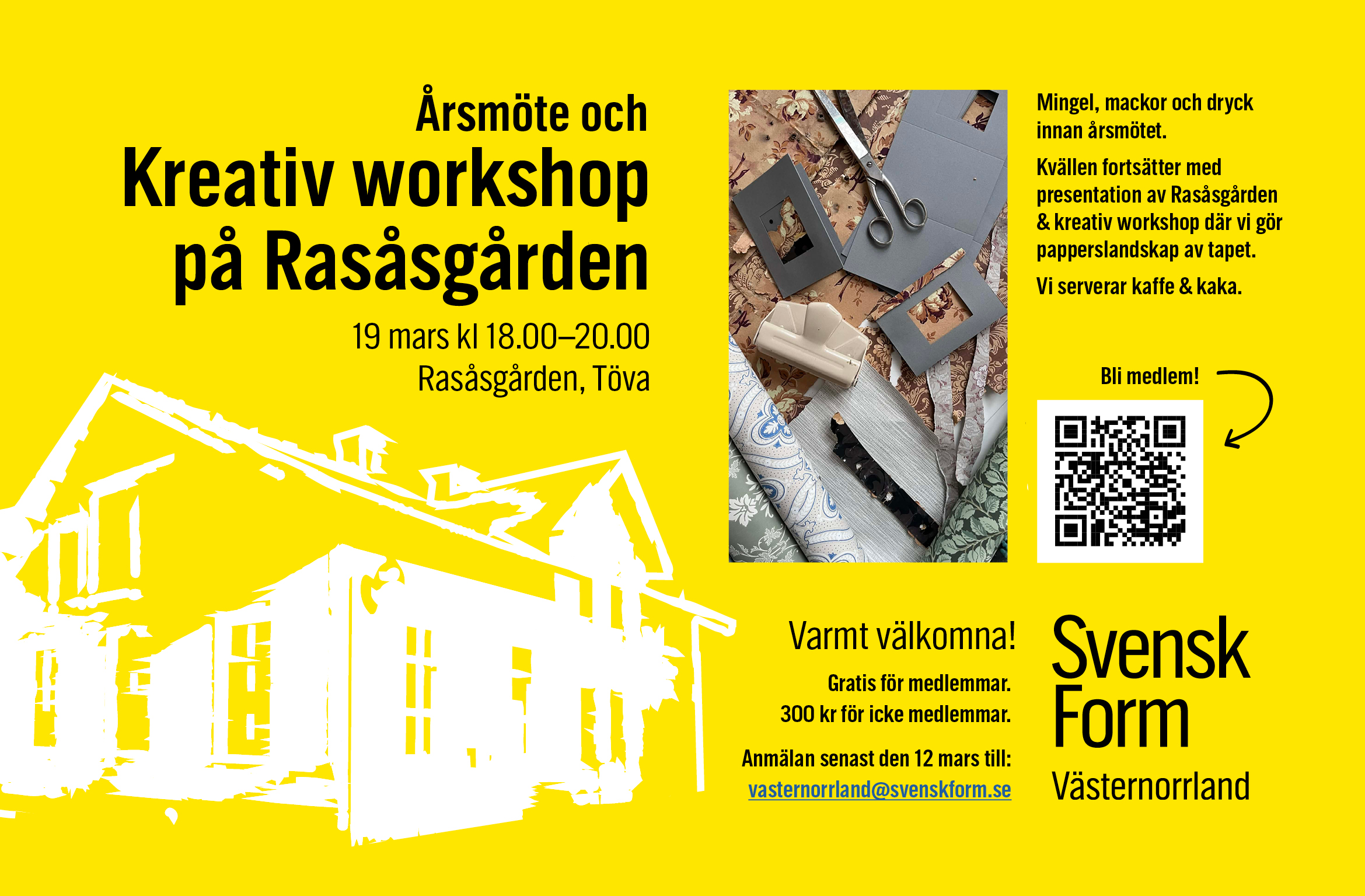 Årsmöte med kreativ workshop tillsammans med Svensk Form Västernorrland på Rasåsgården i Töva